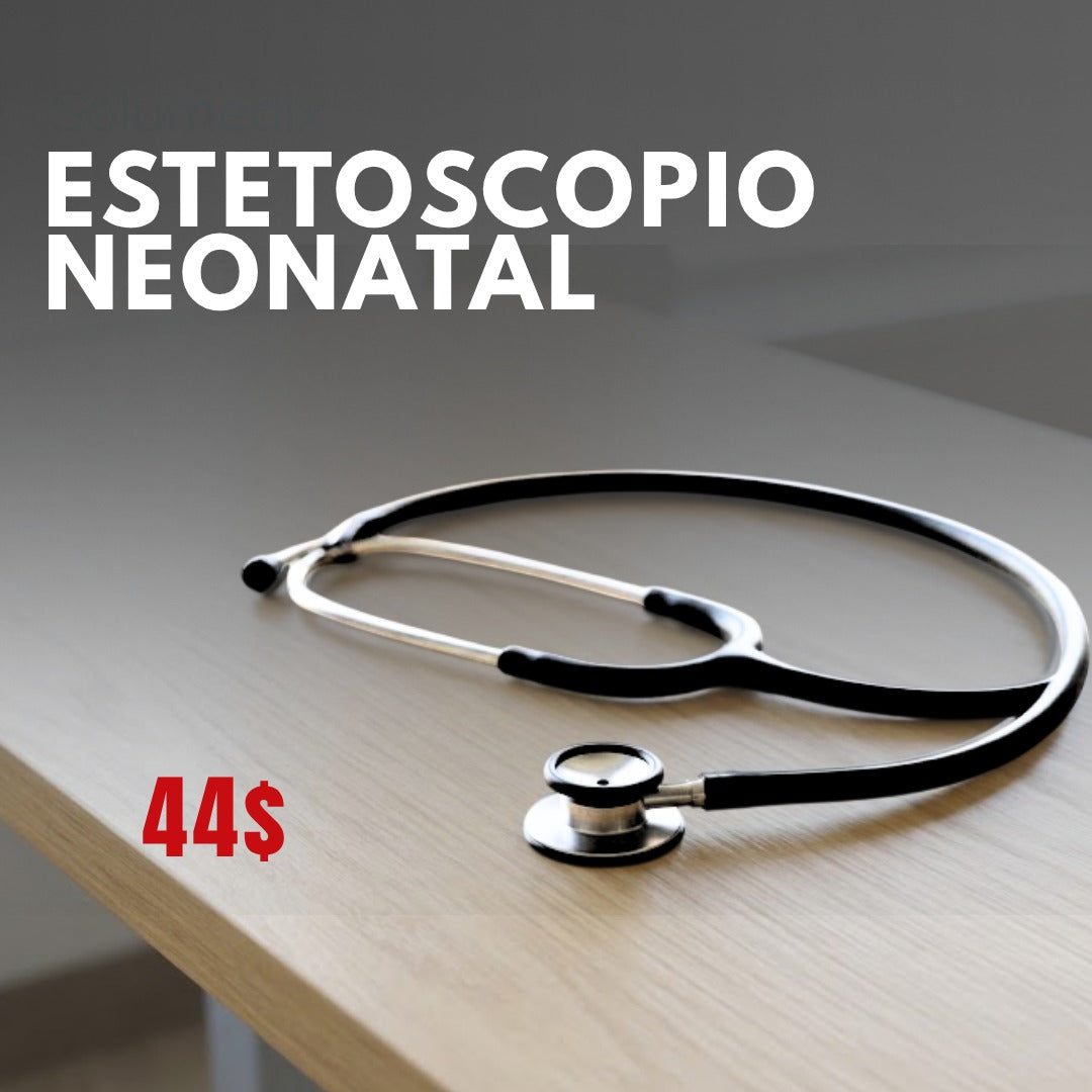 Estetoscopio Neonatal