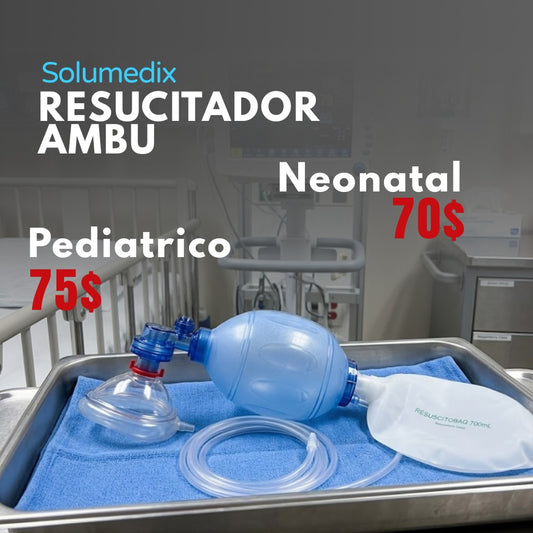 Resucitador  Neonatal y Pediátrico